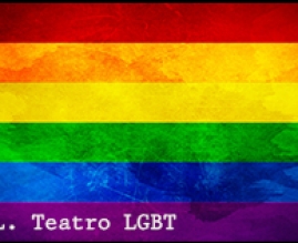ESPECIAL. Teatro LGBT